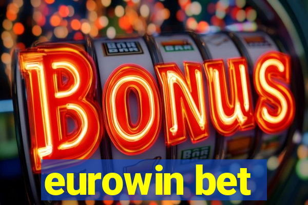 eurowin bet